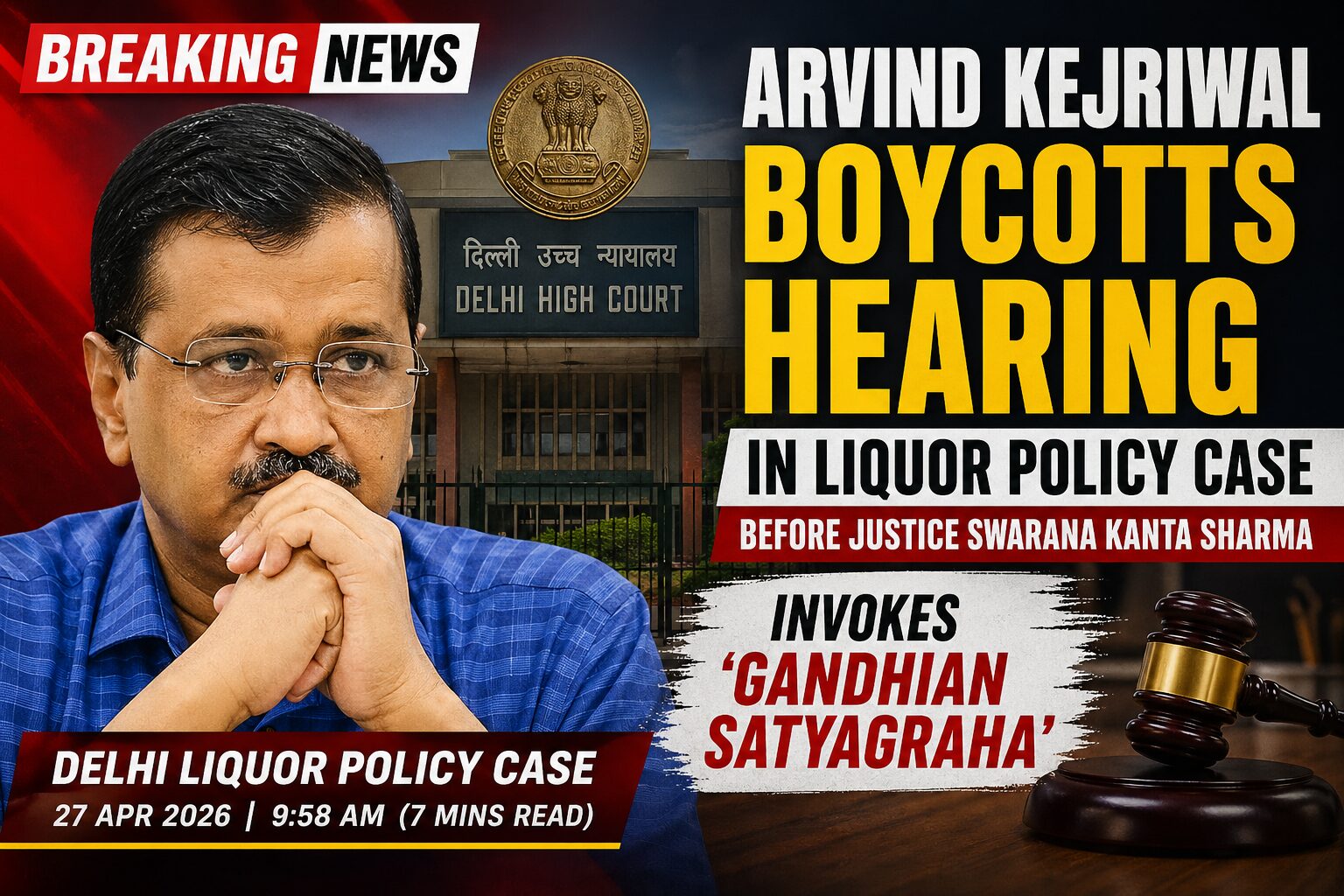 Arvind Kejriwal Liquor Policy Case