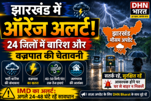 jharkhand orange alert